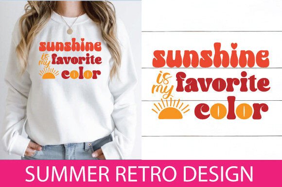 Sunshine is My Favorite Color Retro SVG: A Burst of Vintage Energy